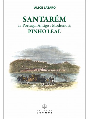 Santarém no Portugal Antigo e Moderno de Pinho Leal